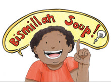 Load image into Gallery viewer, Bismillah Soup